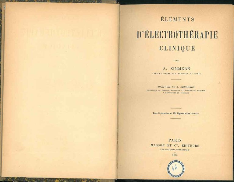 Eléments d'électrothérapie clinique Prefazione di J. Bergoniè