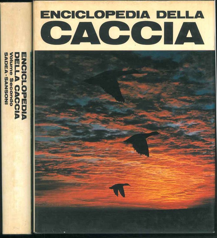 Enciclopedia della caccia.