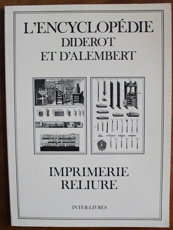 Encyclopédie: Imprimerie Reliure
