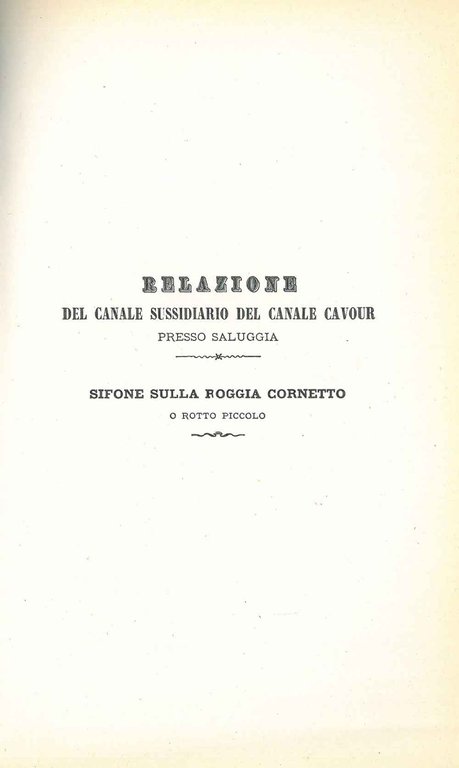 Esercitazioni pratiche di costruzioni 1868-69. Canale sussidiario del Canale Cavour …