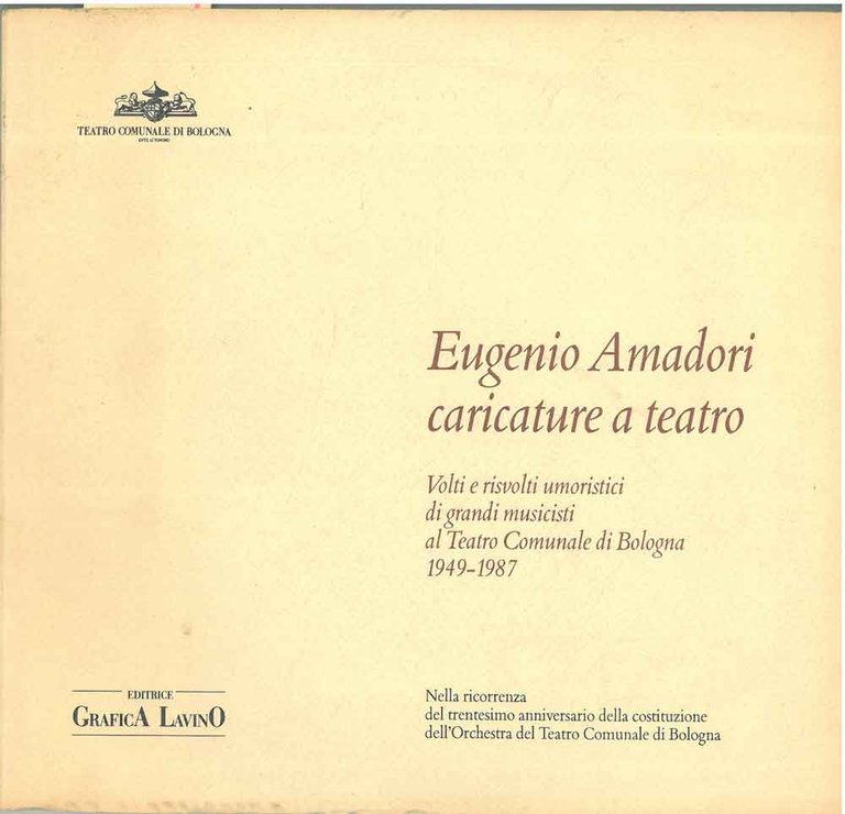 Eugenio Amadori. Caricature a teatro. Volti e risvolti umoristici di …