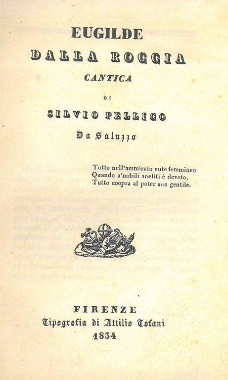 Eugilde dalla Roccia cantica di Silvio Pellico da Saluzzo
