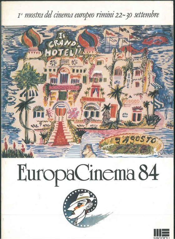 Europa cinema 84. 1° mostra del cinema europeo Rimini 22-30 …