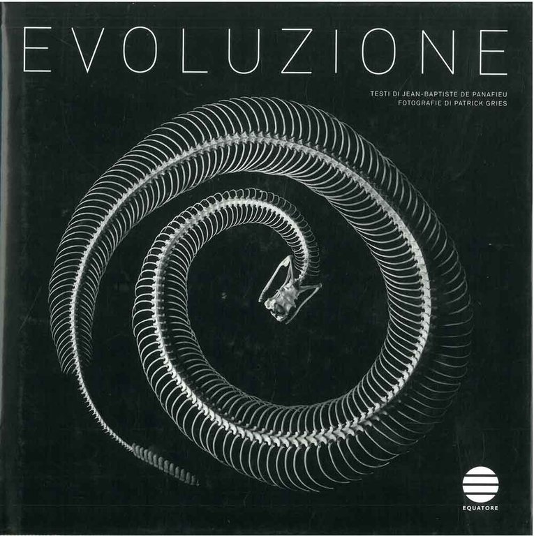 Evoluzione. Fotografie di Patrick Gries