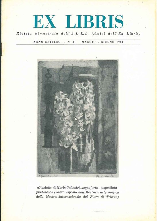 Ex libris. Rivista bimestrale dell'ADEL. Anno settimo n. 3, maggio-giugno …