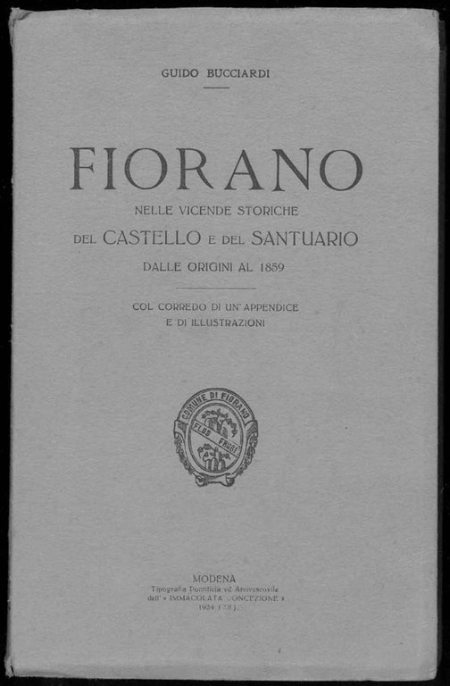 Fiorano nelle vicende storiche del castello e del santuario dalle …