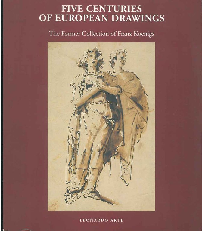 Five centuries of european drawings. The former collection of Franz …