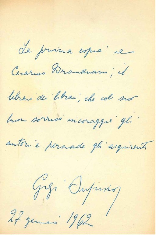 Foglio, con 6 righe autografe e firmate. a Cesarino Branduani. …