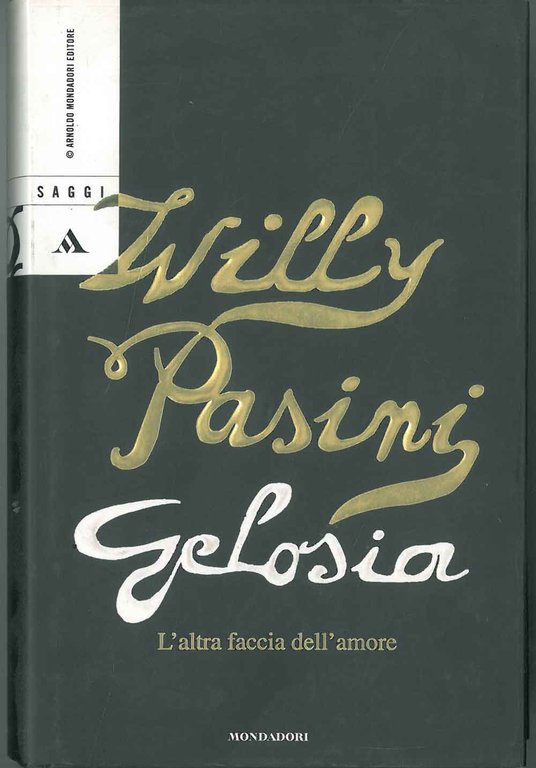 Gelosia. L'altra faccia dell'amore