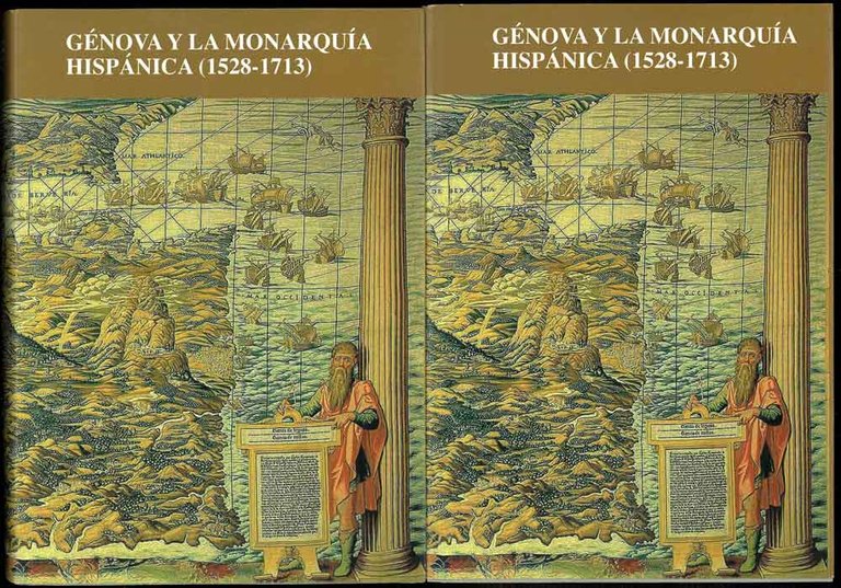 Génova y la Monarquìa Hispànica (1528-1713).