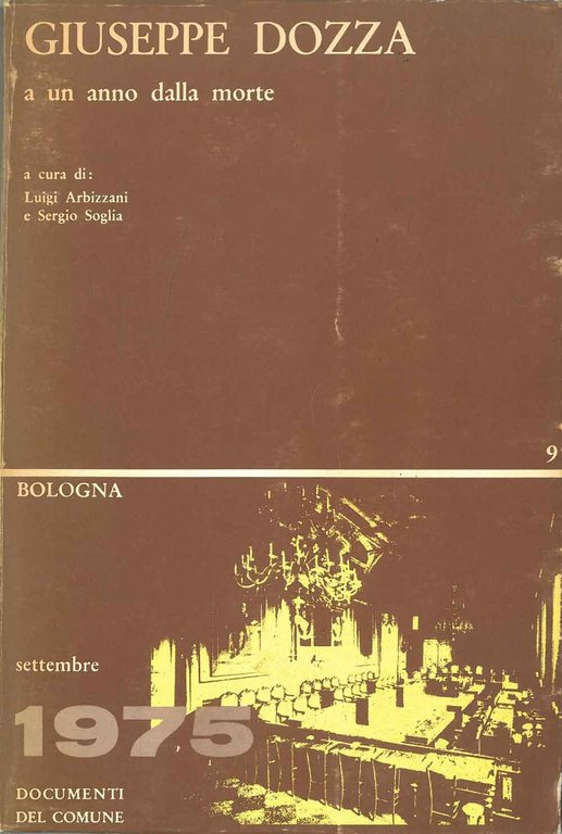 Giuseppe Dozza a un anno dalla morte