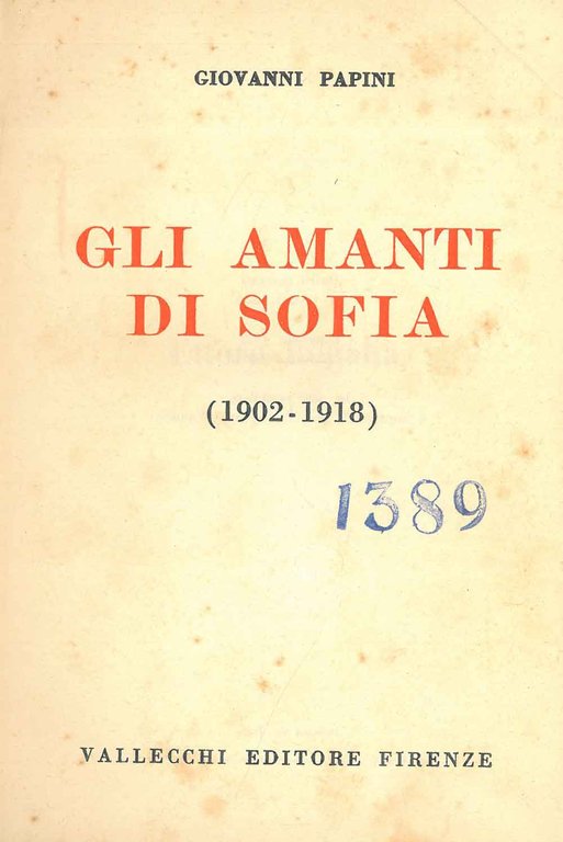 Gli amanti di Sofia (1902-1918)