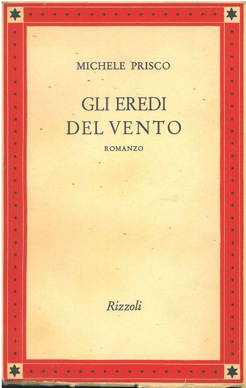 Gli eredi del vento. Romanzo