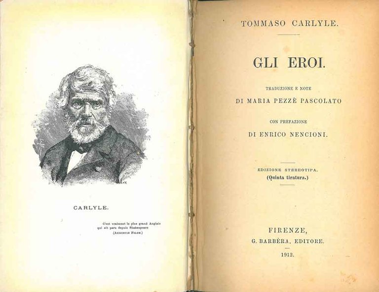 Gli eroi. Edizione stereotipa Traduzione di M. Pezzè Pascolato Prefazione …