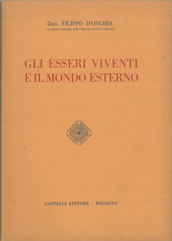 Gli esseri viventi e il mondo esterno