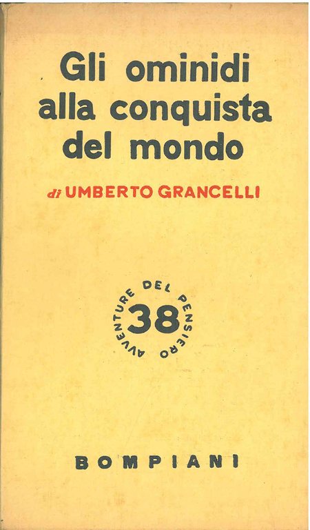 Gli ominidi alla conquista del mondo
