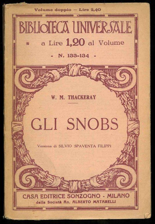 Gli snobs. Volume doppio.