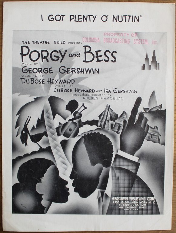 Got Plenty O' Nuttin'. The Theatre Guild presents Porgy and …