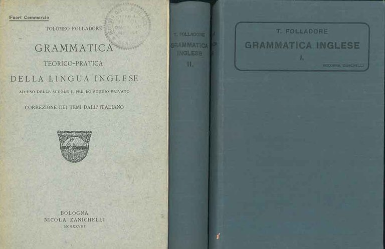 Grammatica teorico pratica della lingua inglese ad uso delle scuole …