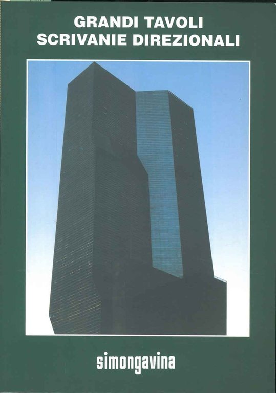 Grandi tavoli, scrivanie direzionali. Simongavina