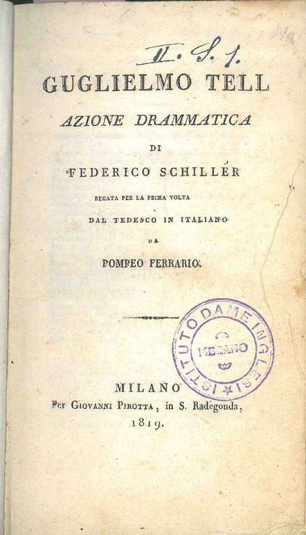 Guglielmo Tell. Azione drammatica (.) recata per la prima volta …