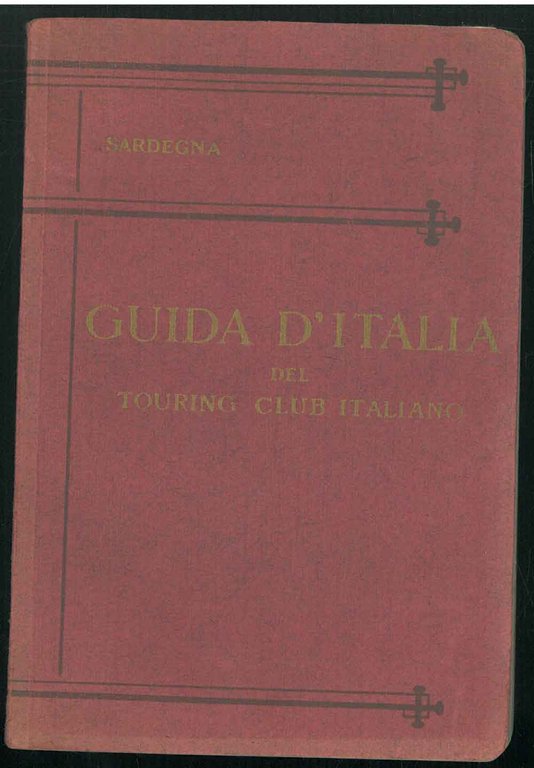 Guida d'Italia. Sardegna