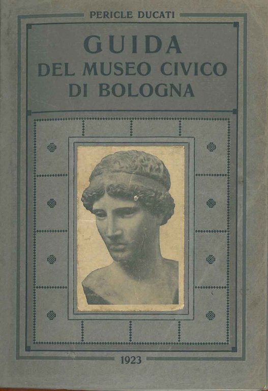 Guida del museo civico di Bologna
