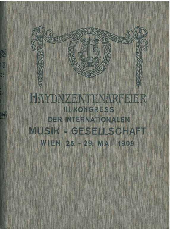 Haydnzentenarfeier iii Kongress der internationalen Musik Gesellschaft