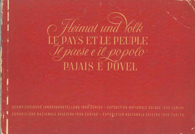 Heimat und Volk - Le pays et le peuple - …