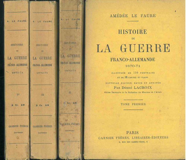 Histoire de la guerre franco - allemande 1870-71 illustrée de 110 ...