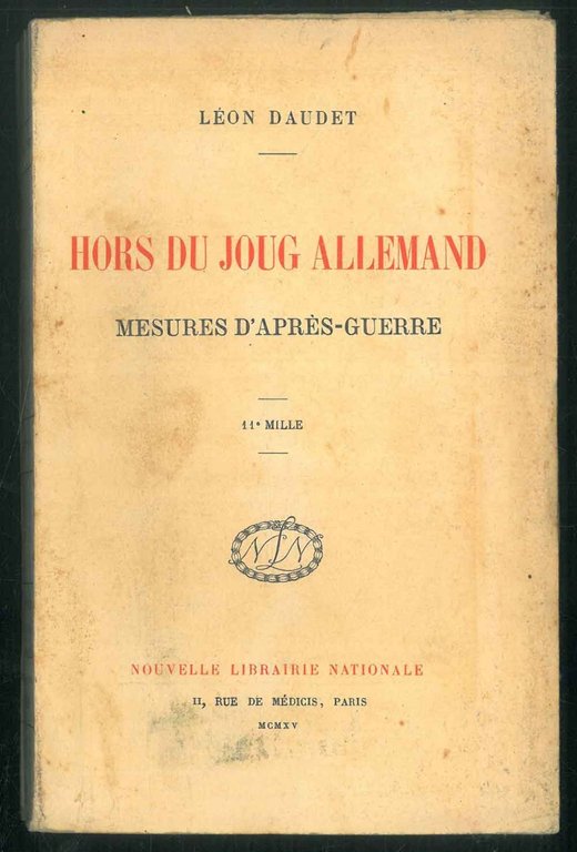 Hors du joug allemand: mesures d'après-guerre