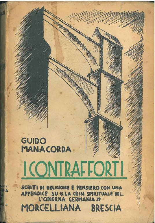 I contrafforti. Scritti di religione e pensiero. Religione, morale e …