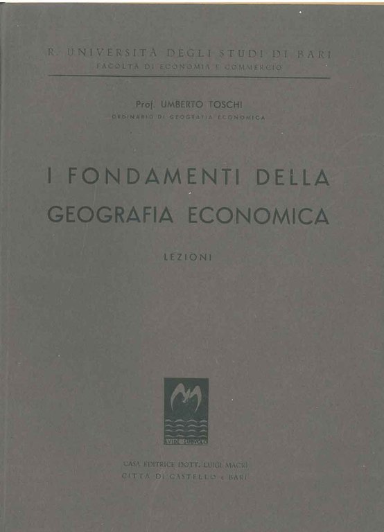 I fondamenti della geografia economica. Lezioni