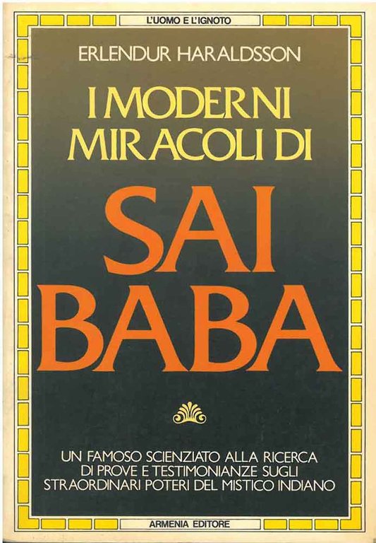 I moderni miracoli di Sai Baba