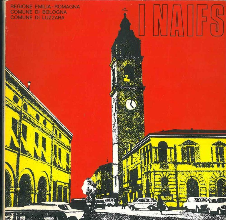 I Naifs. Rassegna nazionale di pittura. Bologna, Museo Civico 18 …