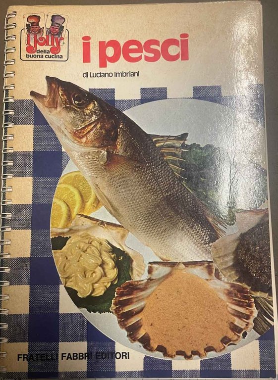 I pesci.