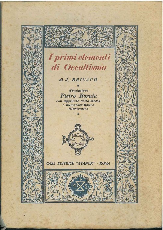 I primi elementi di occultismo. Traduzione di P. Bornia
