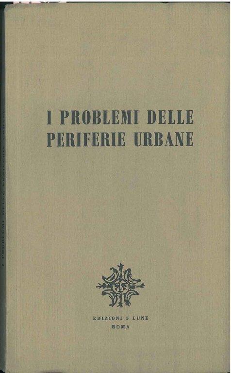 I problemi delle periferie urbane