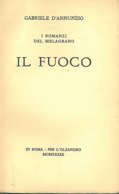 I romanzi del Melagrano. Il fuoco
