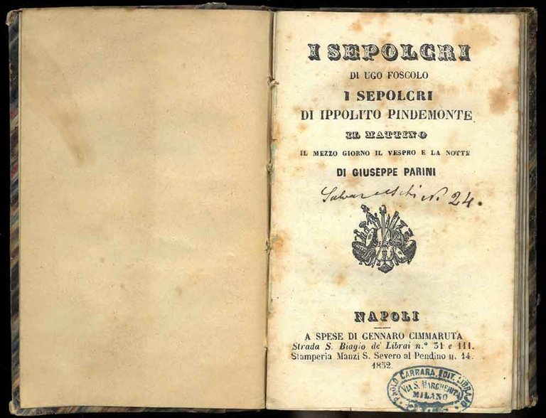 I sepolcri. - Il mattino, il mezzo giorno, il vespro …