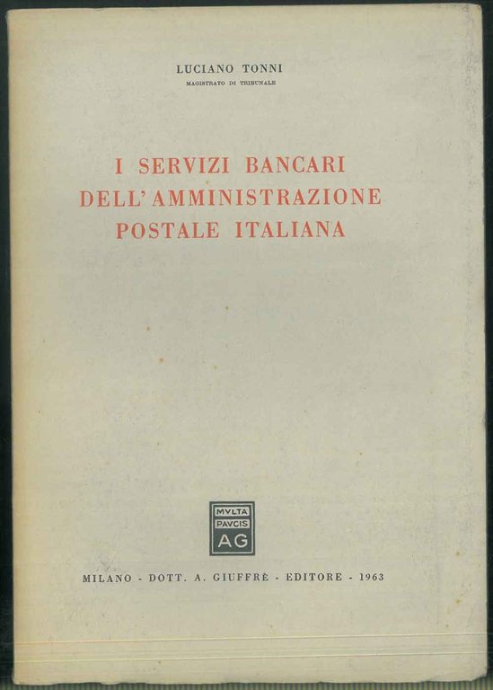 I servizi bancari dell'amministrazione postale italiana.
