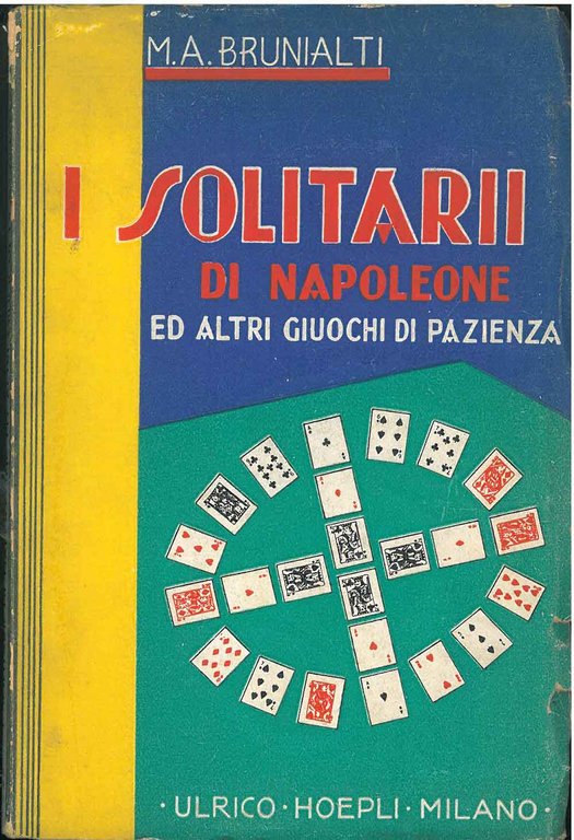 I solitari di Napoleone ed altri giuochi di pazienza