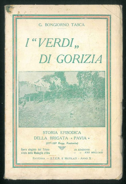 I "verdi" di Gorizia. Storia episodica della Brigata "Pavia"