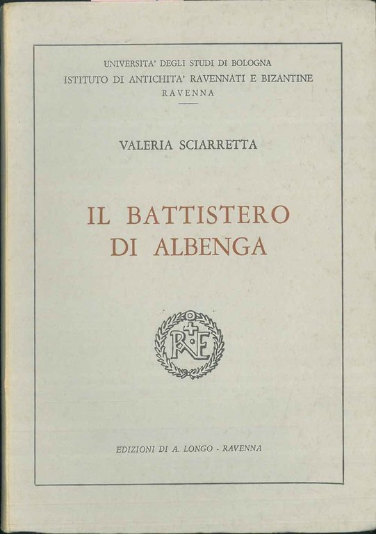 Il Battistero di Albenga