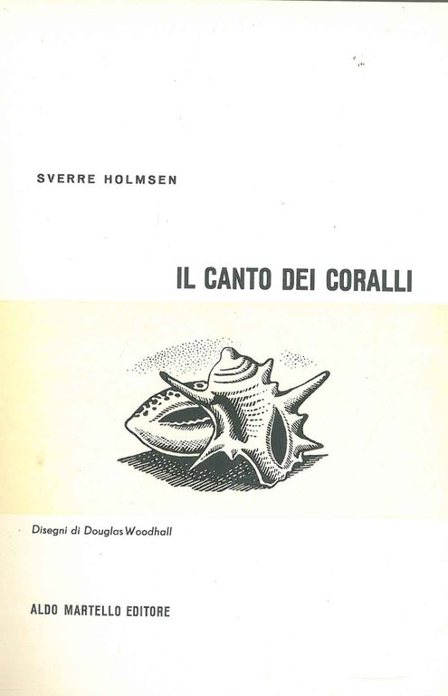 Il canto dei coralli disegni di D. Woodhall