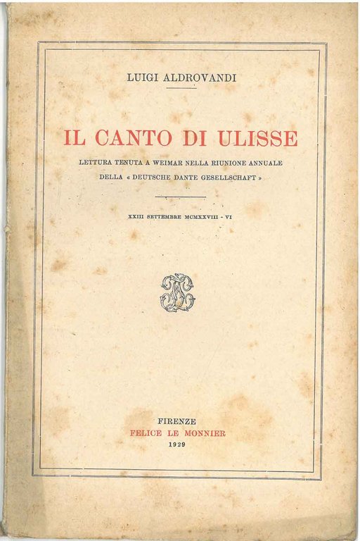 Il canto di Ulisse. Lettura tenuta a Weimar nella Riunione …