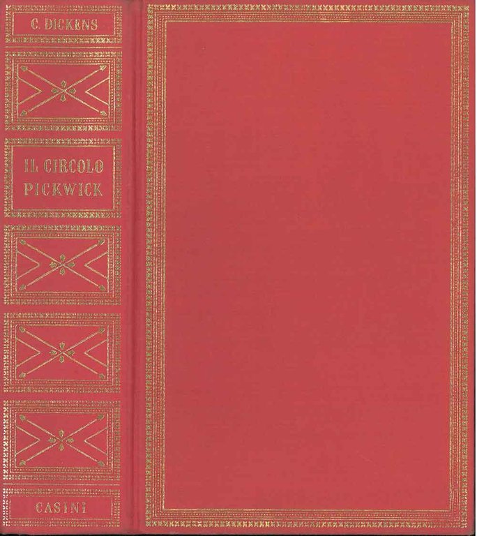 Il circolo Pikwick. Traduzione di S. Spaventa Filippi