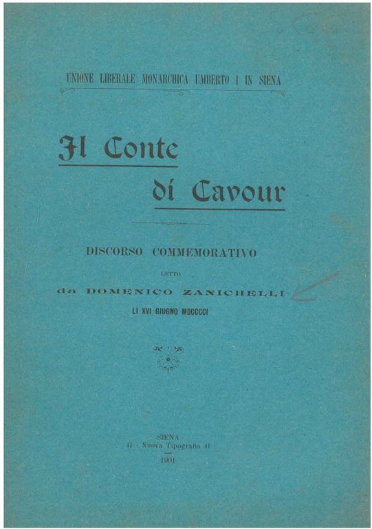 Il Conte di Cavour. Discorso commemorativo