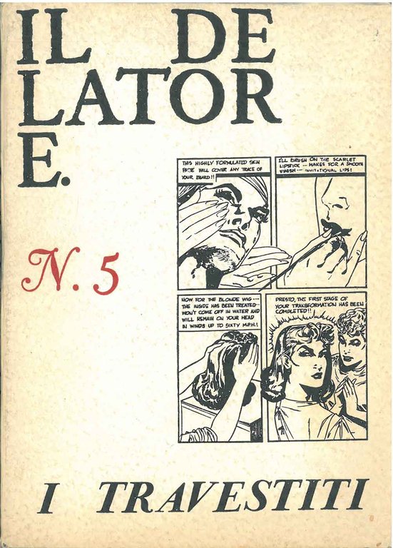 Il Delatore. I Travestiti. N. 5, marzo 1965