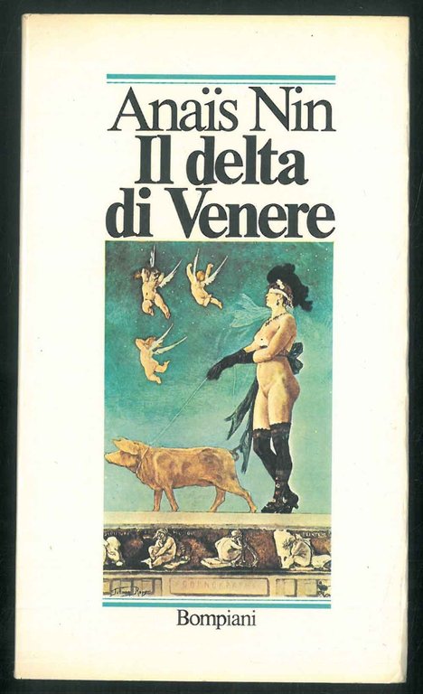 Il delta di Venere. Racconti erotici.